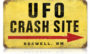 UFO CRASH SITE SIGN