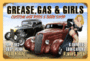GREASE,GAS,GIRLS SIGN