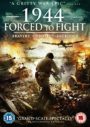 1944 Forced to Fight - DVD