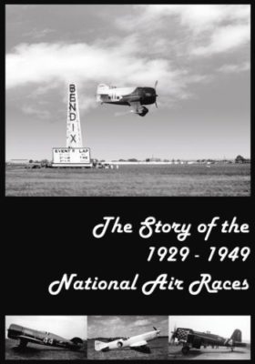 NATIONAL AIR RACE STORY (1929-1949) - DVD